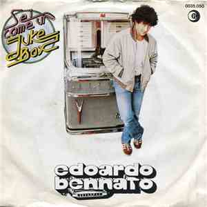 Edoardo Bennato - Sei Come Un Juke-Box