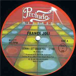France Joli / Monika  / Nancy Martin - Gonna Get Over You / (Won't You) Dan ...