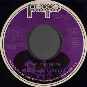 Fred Wesley & The JB's - Doing It To Death