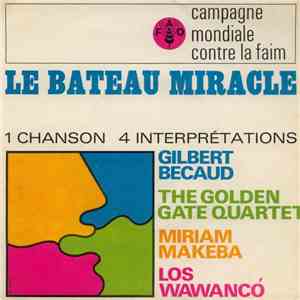 Gilbert Bécaud / The Golden Gate Quartet / Miriam Makeba / Los Wawanco - Le ...
