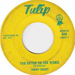 Jimmy Smart - In The Middle Of The Night / For Better Or For Worse