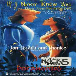 Jon Secada & Shanice - If I Never Knew You (Love Theme From Pocahontas)