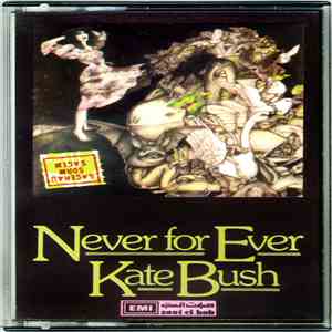 Kate Bush - Never For Ever