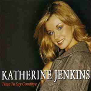 Katherine Jenkins - Time To Say Goodbye