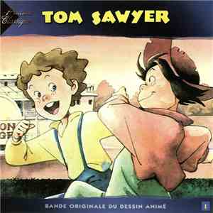 Katsuhisa Hattori - Tom Sawyer (Bande Originale Du Dessin Animé)