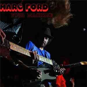 Marc Ford - Fuzz Machine