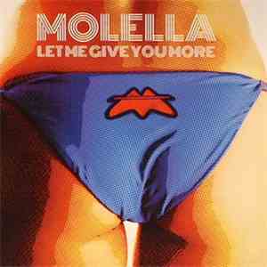 Molella - Let Me Give You More