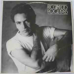 Riccardo Fogli - 1985