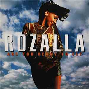 Rozalla - Are You Ready To Fly