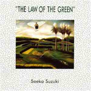 Saeko Suzuki - The Law Of The Green