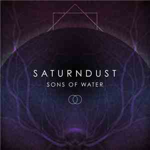 Saturndust - Sons Of Water