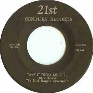 The Buck Rogers Movement - Take It From Me Girl