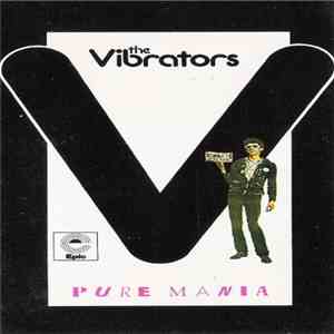 The Vibrators - Pure Mania