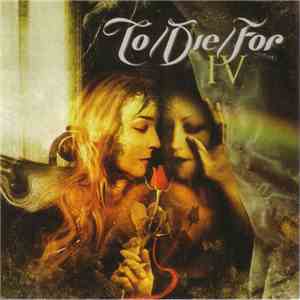 To/Die/For - IV