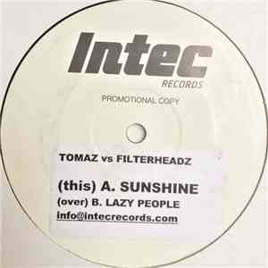 Tomaz vs Filterheadz - Sunshine