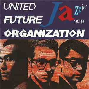 United Future Organization - Jazzin'