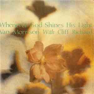 Van Morrison With Cliff Richard - Whenever God Shines His Light