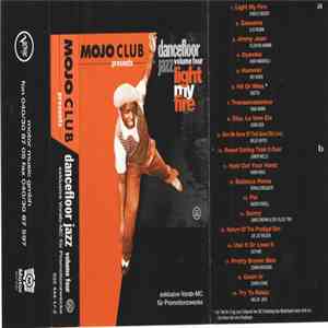 Various - Mojo Club Presents Dancefloor Jazz Volume Four (Light My Fire)