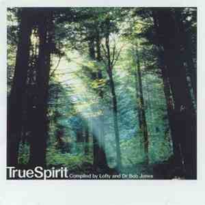 Various - True Spirit