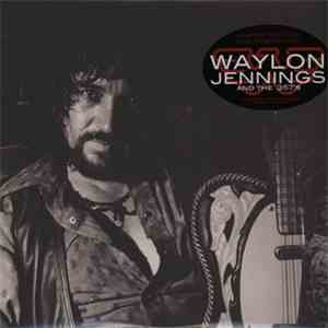 Waylon Jennings & The 357's - Waylon Forever