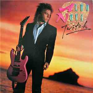 Aldo Nova - Twitch