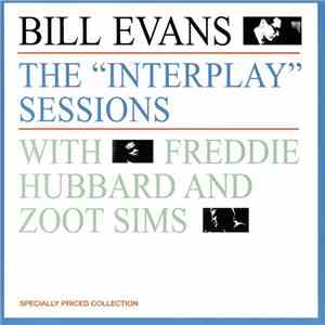 Bill Evans With Freddie Hubbard And Zoot Sims - The