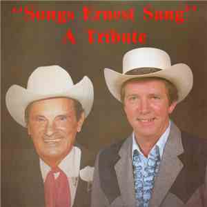 Bob Browning - Songs Ernest Sang - A Tribute