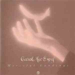 Carol Lee Espy - Merciful Landings