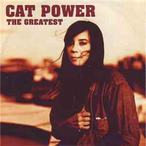 Cat Power - The Greatest