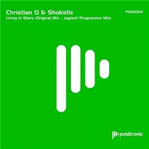 Christian Q & Shokstix - Living In Stars