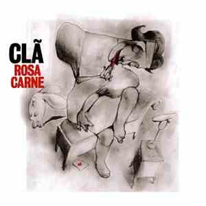 Clã - Rosa Carne