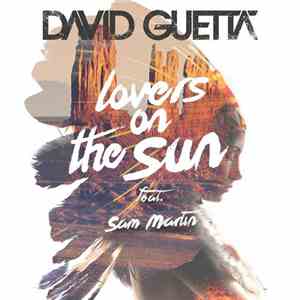 David Guetta Feat. Sam Martin - Lovers On The Sun EP