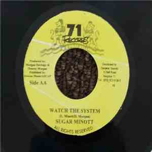 Denroy Morgan / Sugar Minott - Revelation Come To Pass / Watch The System