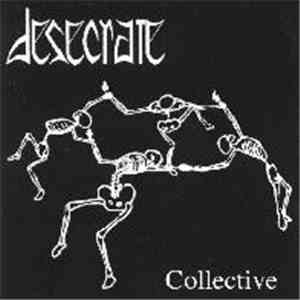 Desecrate  - Collective