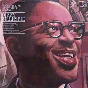 Dizzy Gillespie - The Sonny Rollins/Sonny Stitt Sessions
