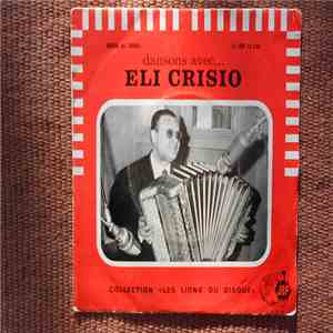 Eli Crisio - Dansons Avec Eli Crisio