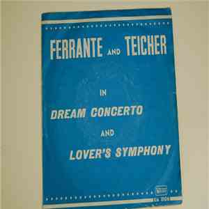Ferrante And Teicher Orchestra - Dream Concerto / Lovers Symphony