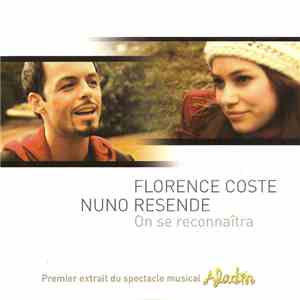 Florence Coste / Nuno Resende - On Se Reconnaîtra