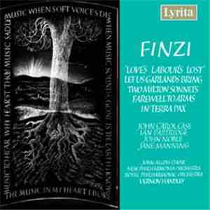 Gerald Finzi - Love's Labour's Lost / Let Us Garlands Bring