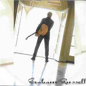Graham Russell  - The Future