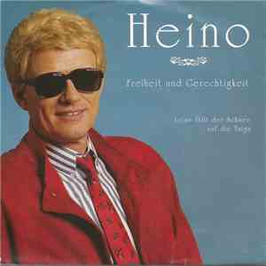 Heino - Freiheit Und Gerechtigkeit