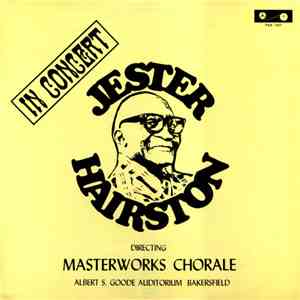 Jester Hairston Directing Masterworks Chorale - An Evening With Jester Hair ...