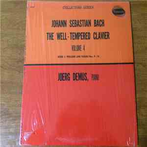 Johann Sebastian Bach, Joerg Demus - The Well-Tempered Clavier Volume 4, Bo ...