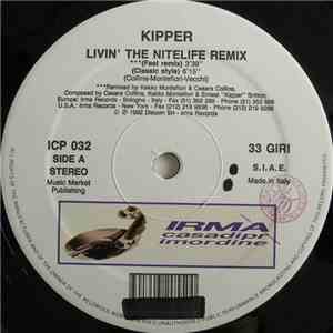 Kipper  - Livin' The Nitelife Remix