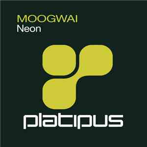 Moogwai - Neon