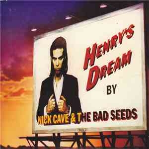 Nick Cave & The Bad Seeds - Henry's Dream