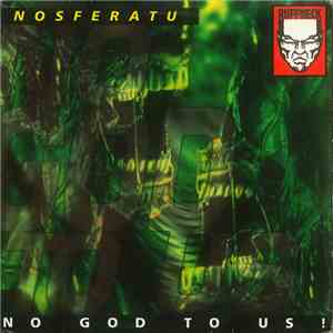 Nosferatu - No God To Us!