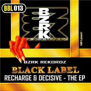 Recharge & Decisive - The EP