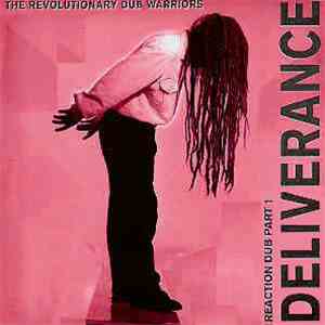 Revolutionary Dub Warriors - Reaction Dub Part 1: Deliverance