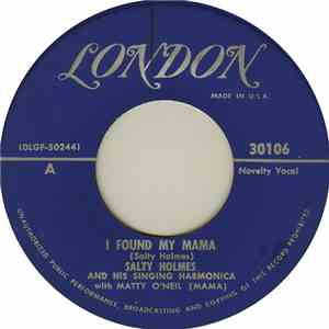 Salty Holmes - I Found My Mama
